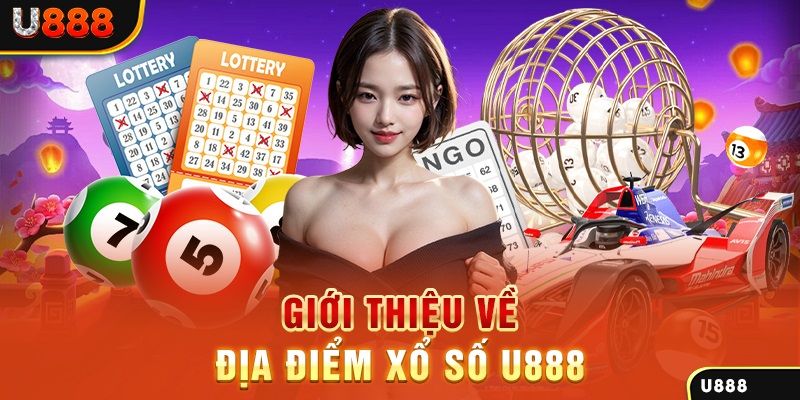 Đôi nét về xổ số u888